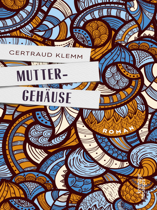 Title details for Muttergehäuse by Gertraud Klemm - Wait list